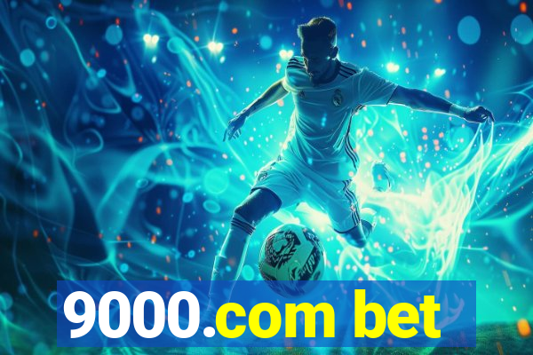 9000.com bet